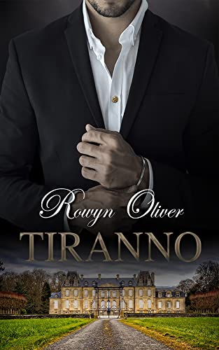 Rowyn Oliver - Tiranno  (2022)