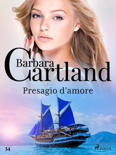 Barbara Cartland - Presagio d'amore (2021)