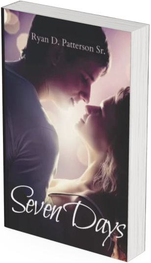 Seven Days Book by Ryan D. Patterson Sr.