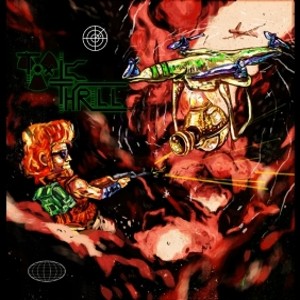 Re: Toxic Thrill (MEX) /  Thrash metal