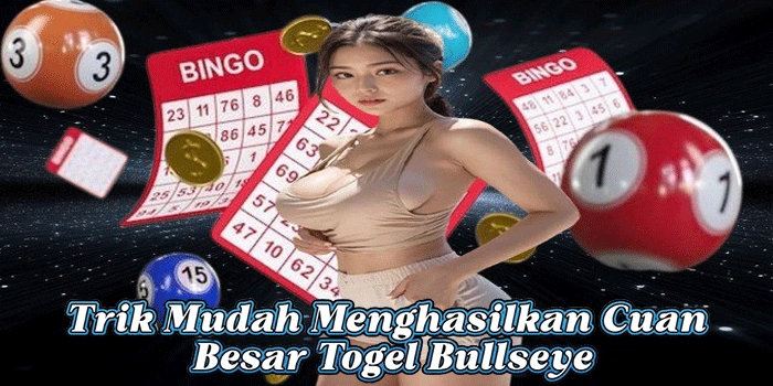 Togel Bullseye