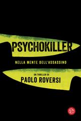Paolo Roversi – Psychokiller (2020)