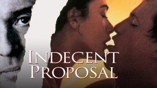 Indecent Proposal (1993)