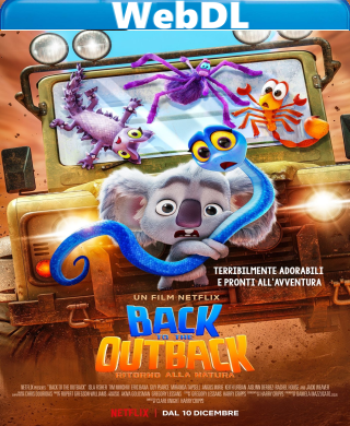 Back to the Outback - Ritorno alla natura  (2021) WEBDL 720p x264 E-AC3+AC3 ITA ENG