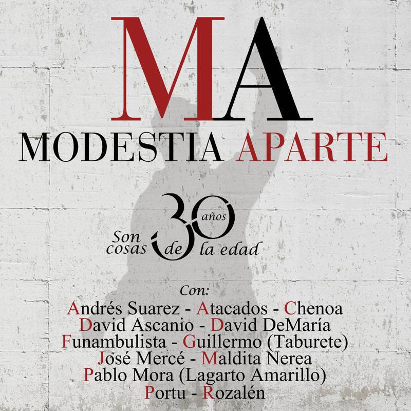 folder - Modestia Aparte - 30 Años Con Modestia Aparte (Son Cosas de la Edad) FLAC