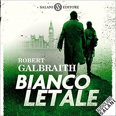 Robert Galbraith - Bianco letale꞉ Le indagini di Cormoran Strike 4 (2021) (mp3 - 128 kbps)