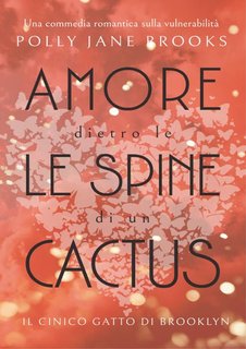 Polly Jane Brooks - Amore dietro le Spine di un Cactus (2024)