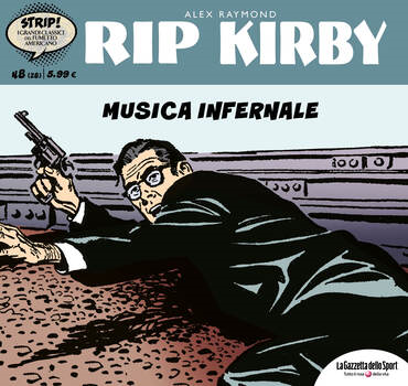Strip! I grandi classici del fumetto americano 28 - Rip Kirby 08. Musica infernale (2023)