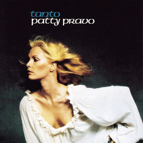 Patty Pravo - Tanto [Album] (1998) (1976) .mp3 -320 Kbps