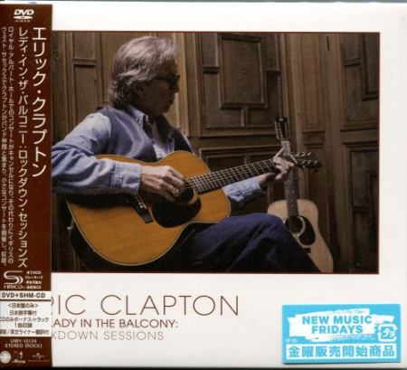 Eric Clapton - The Lady In The Balcony- Lockdown Sessions [Japan] (2021) FLAC