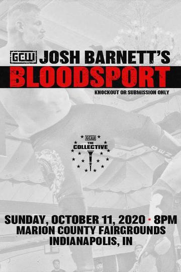 GCW 2020 10 11 Josh Barnetts Bloodsport 3 720p -HEEL