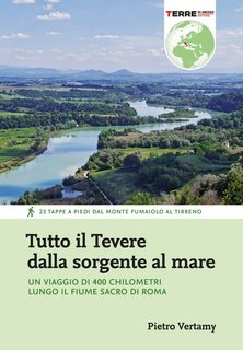 Pietro Vertamy – Tutto il Tevere dalla sorgente al mare (2023)