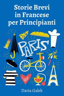 Daria Galek - Storie brevi in francese per principianti (2024)