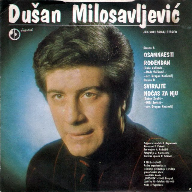 Dusan Milosavljevic 1982 -Osamnaesti Rodjendan T-zadnja