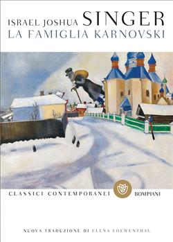Israel Joshua Singer – La famiglia Karnovski (2021)