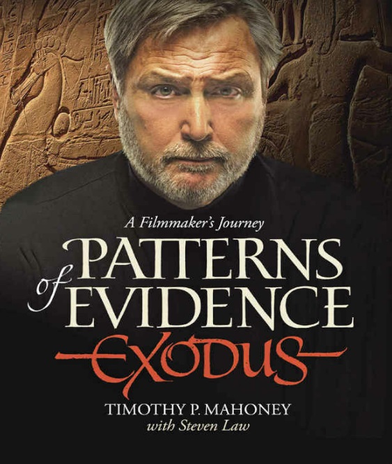 Patterns of Evidence: Exodus: A Filmaker's Journey