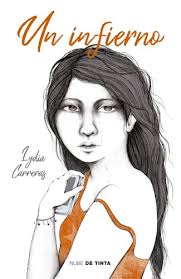 UN INFIERNO, LYIDIA CARRERAS