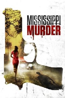 Mississippi-Murder-2017-WEB-DL-x264-FGT.