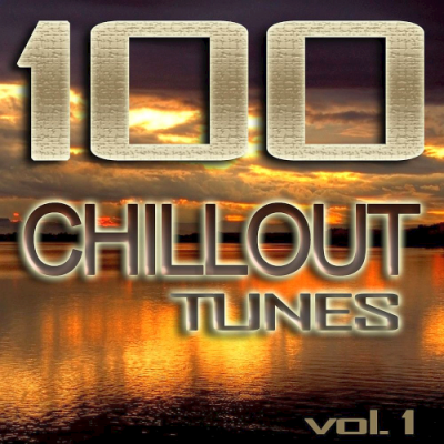 VA - 100 Chillout Tunes Vol. 1 (2019)