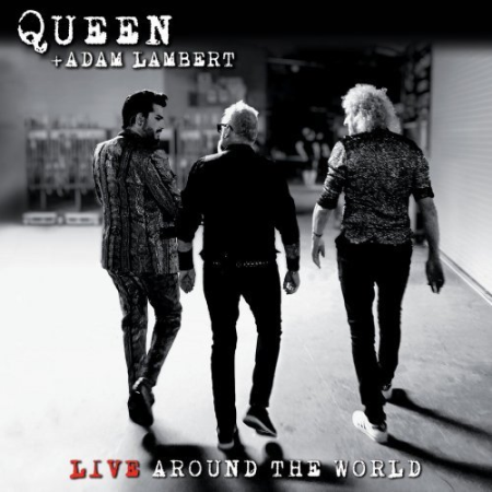 Queen + Adam Lambert - Live Around The World (2020) (Hi-Res)