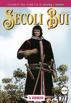 I classici del fumetto di Lanciostory & Skorpio - Secoli Bui 04. Il giudizio (2025)