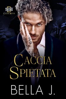 Bella J - Caccia Spietata (2024)