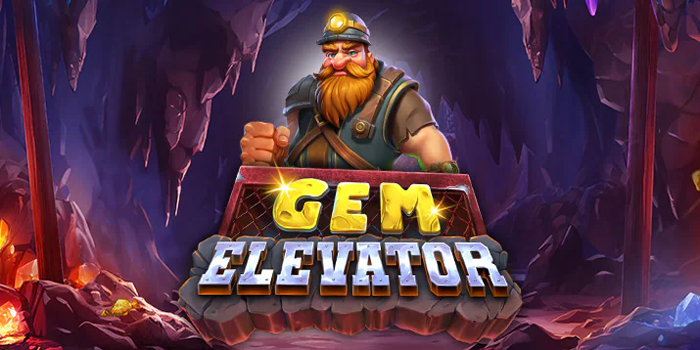 cara-agar-sukses-bobol-kemenangan-di-slot-gem-elevator