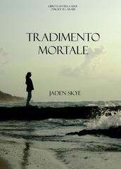 tradimento-mortale