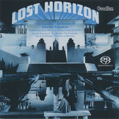 Charles Gerhardt / National Philharmonic Orchestra - Lost Horizon (The Classic Film Scores Of Dimitri Tiomkin) (1976) [2017, Remastered, Hi-Res SACD Rip]