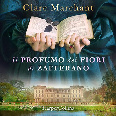 Clare Marchant - Il profumo dei fiori di zafferano (2024) (mp3 - 128 kbps)