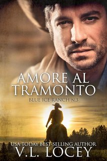 V.L. Locey - Blue Ice Ranch 3. Amore al tramonto (2024)
