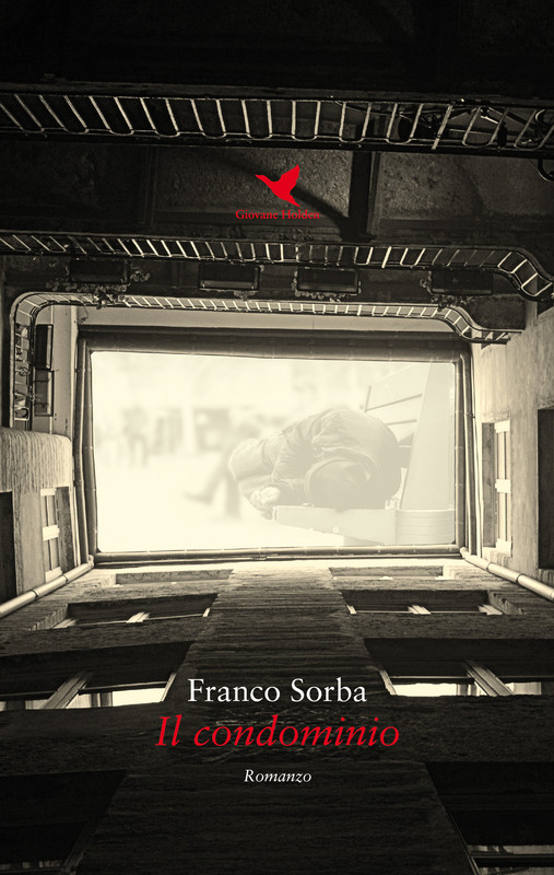 Franco Sorba – Il condominio (2019)
