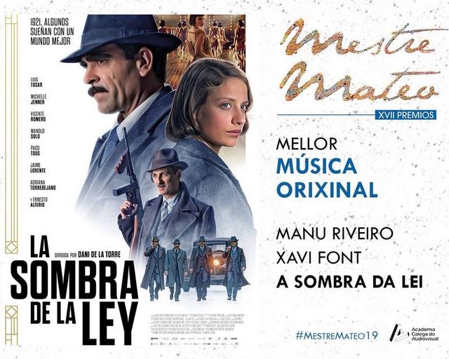 PALMARÉS PREMIOS MESTRE MATEO 2019: “LA SOMBRA DE LA LEY”, DE DANI DE LA TORRE, LA GRAN VENCEDORA DE LA NOCHE