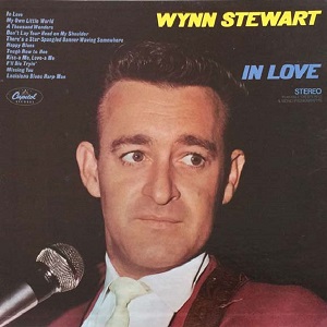 Wynn Stewart - Discography (NEW) Wynn-Stewart-In-Love