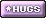 Hugs