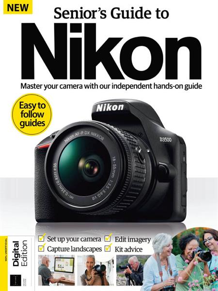 Senior's Guide to Nikon – 2nd Edition 2022