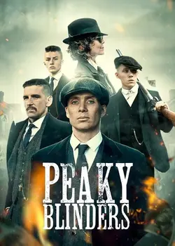 Peaky Blinders (Season 1-6) [S06EP06 Added] Full WEB Series [Dual Audio:Hindi ORG. + English] 480p, 720p, 1080p BluRay