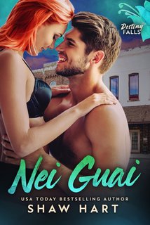 Shaw Hart - Nei Guai. Destiny Falls Vol. 4 (2024)