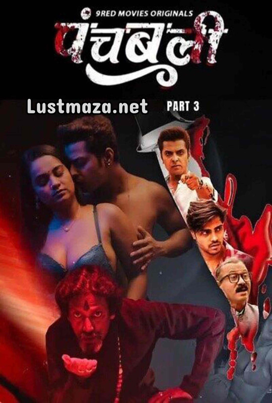 18+ Panchbali (2025) S01 E05-E06 9redmovies – Hindi Hot Web Series – WEB-DL X264 1080p 720p 480p – Download