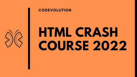 HTML: A Crash Course for Beginners (2022)