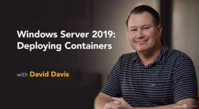 Windows Server 2019: Deploying Containers