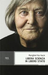 Margherita Hack - Libera Scienza in Libero Stato (2011)