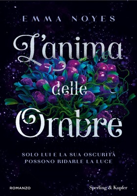 Emma Noyes - L’anima delle ombre (2026)