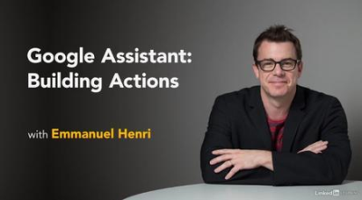 Google Assistant: Building Actions