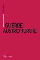 Egidio Ivetic – Guerre austro-turche (2021)