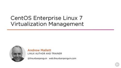 CentOS Enterprise Linux 7 Virtualization Management (2018)