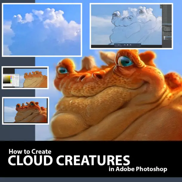 Create-Cloud-Creatures-in-Photoshop-Aaron-Blaise-610x610.webp