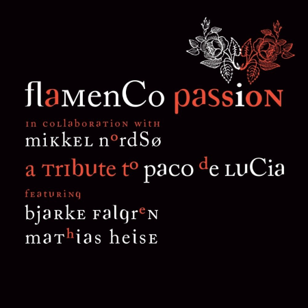 Flamenco Passion - A Tribute to Paco de Lucia (2023) [Official Digital Download 24/88]