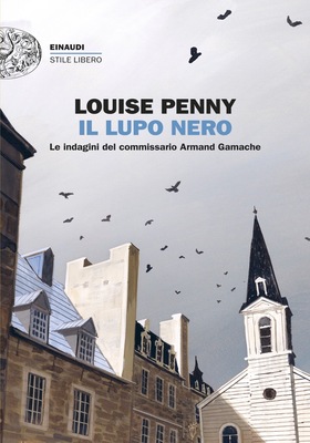 Louise Penny - Il lupo nero (2025)