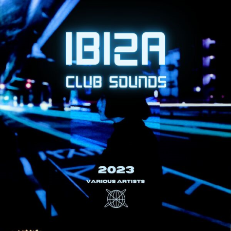 VA - Ibiza Club Sounds 2023 (2023)